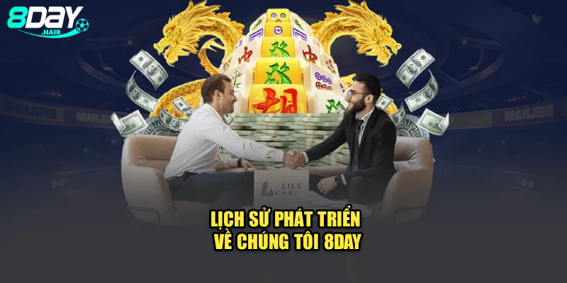 Lịch sử phát triển về chúng tôi 8Day