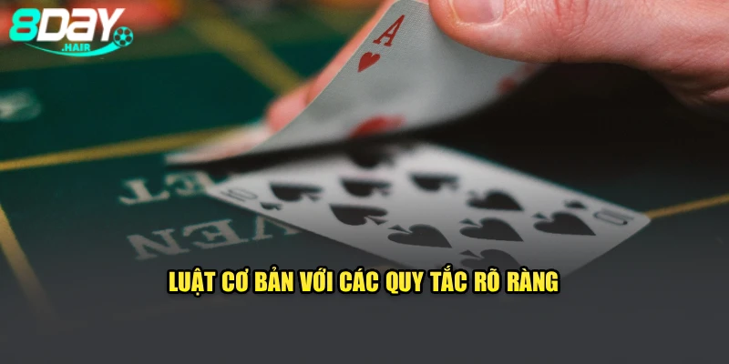 Luật cơ bản với các quy tắc rõ ràng
