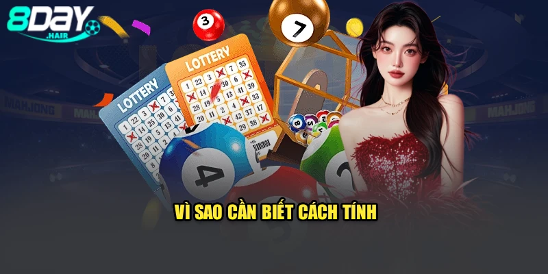 Vì sao cần biết cách tính